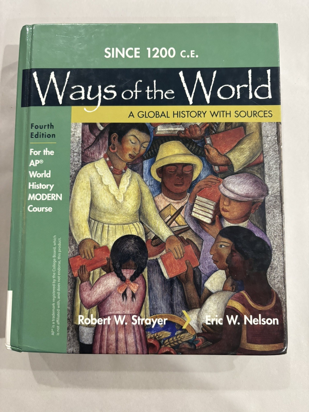Ways of the World A Global History With Sources 4th Edition HC VGC