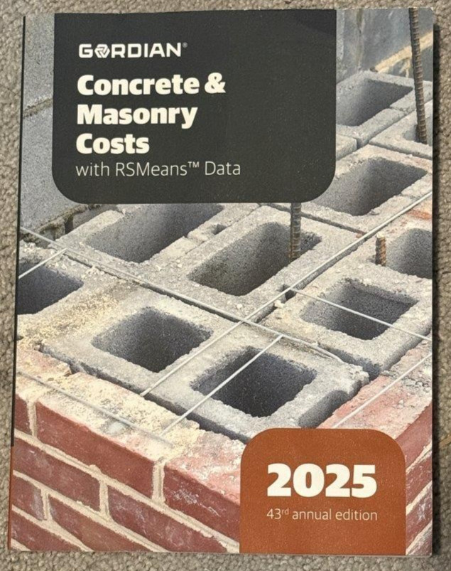 GORDIAN Concrete & Masonry Costs w/RSMeans Data 2025 43rd Annual Edition New