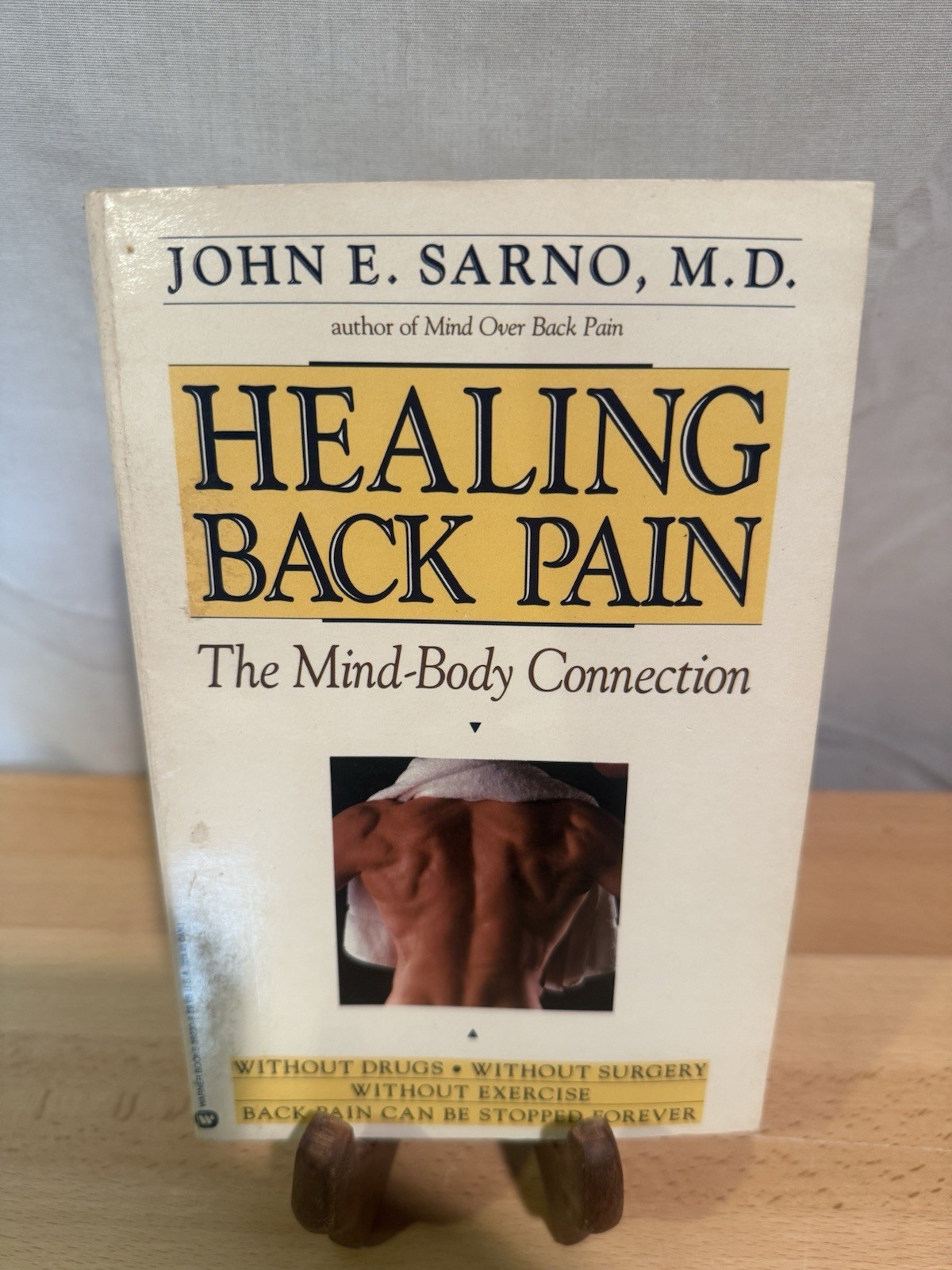 Healing Back Pain: The Mind-Body Connection – John E. Sarno M. D. Paperback