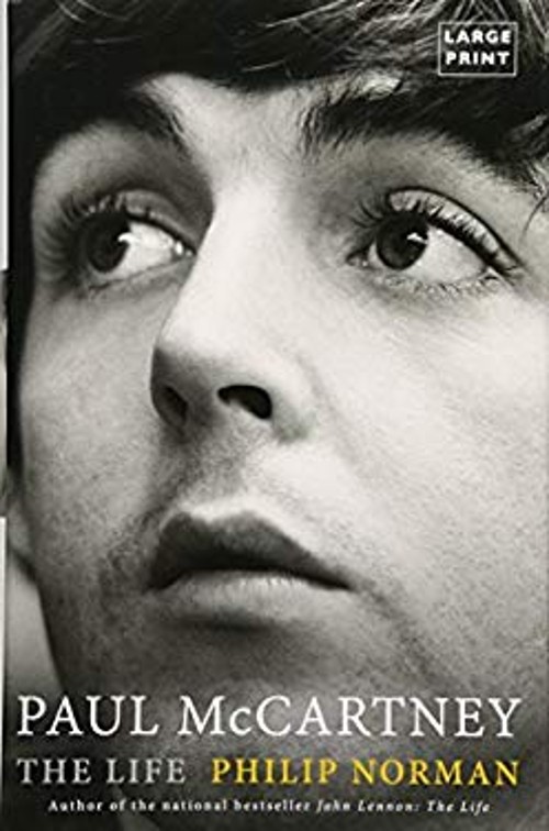 Paul Mccartney : The Life Hardcover Philip Norman