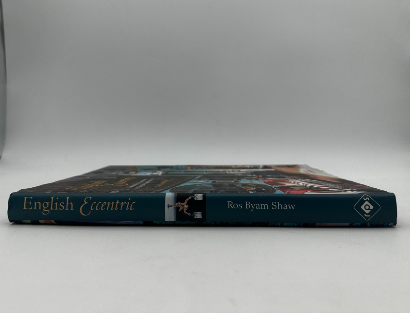 English Eccentric by Ros Byam Shaw 2014 – Hardcover