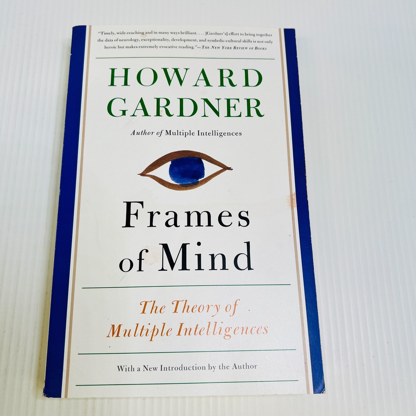 Frames of Mind: The Theory of Multiple Intelligences – Paperback