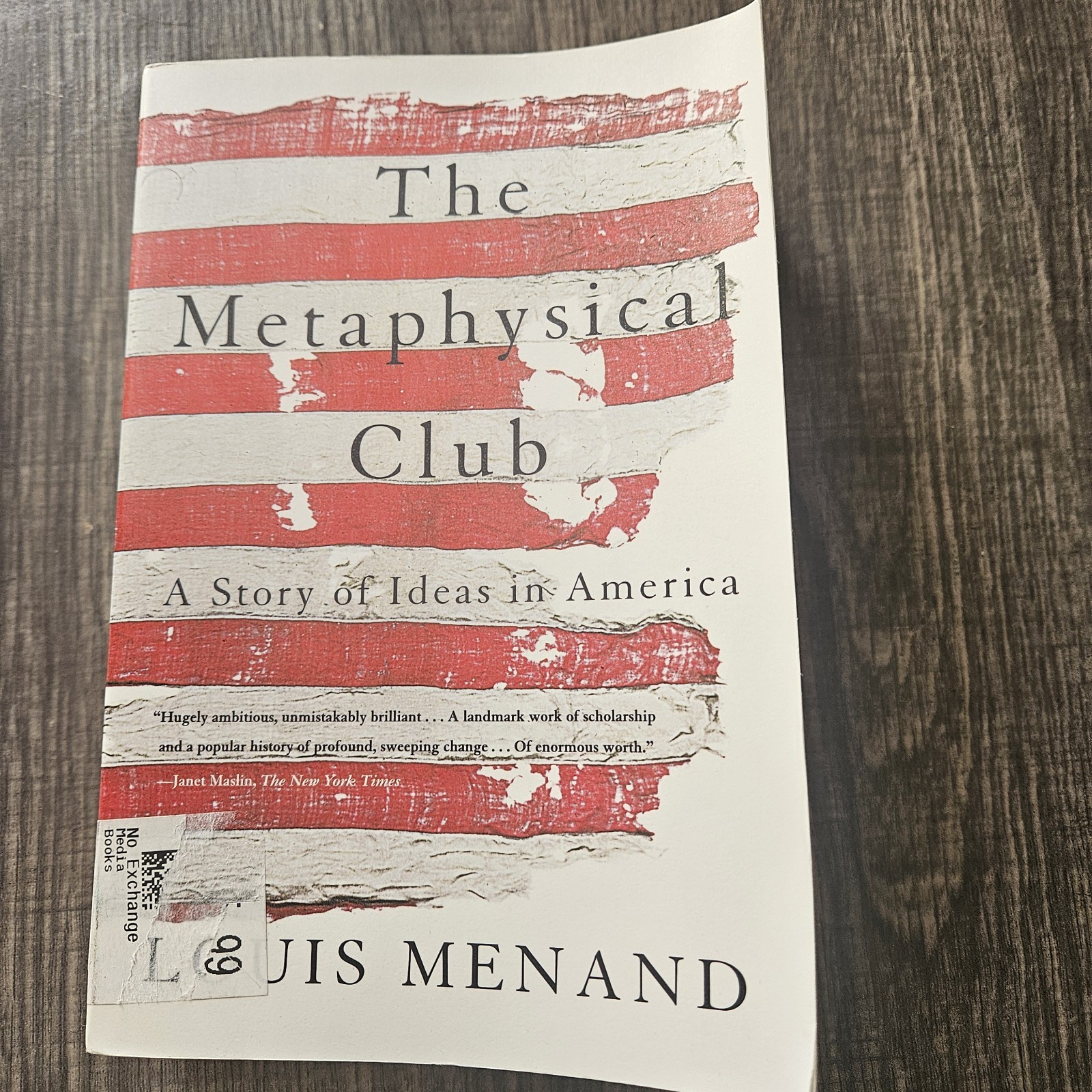 The Metaphysical Club by Louis Menand, Paperback, History, Pragmatism