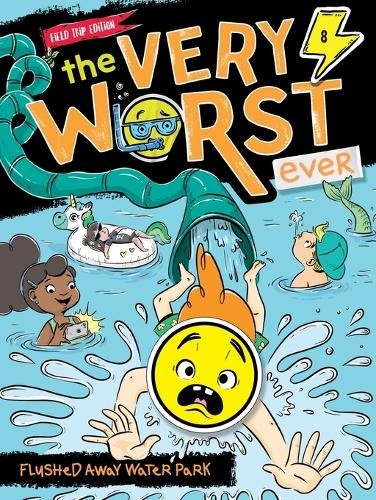 Andy Nonamus Flushed Away Water Park (Paperback) Very Worst Ever