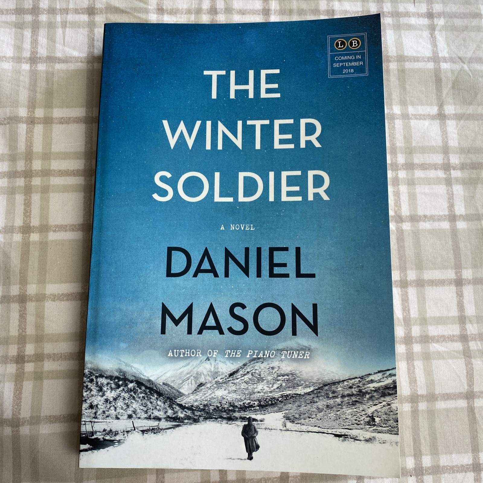 DANIEL MASON Winter Soldier SIGNED 1ST EDITION Uncorrected Proof SC 2018 RARE