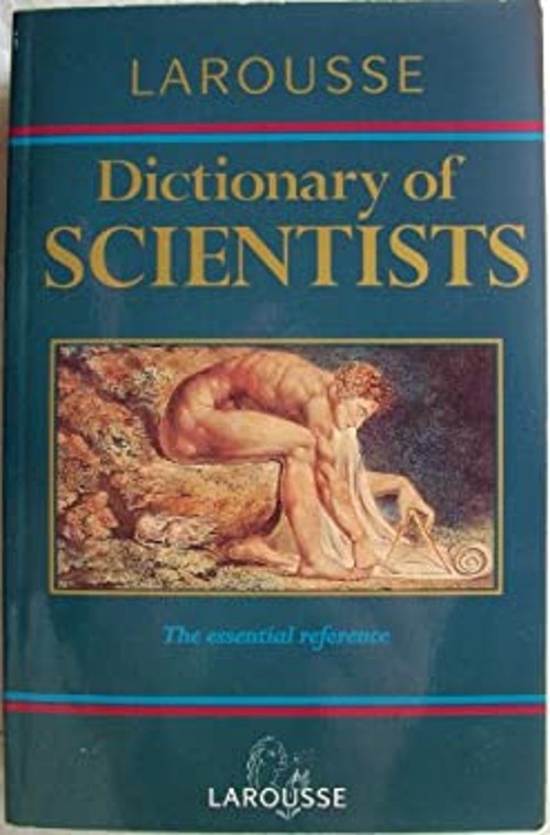 Larousse Dictionary of Scientists Paperback Hazel Muir