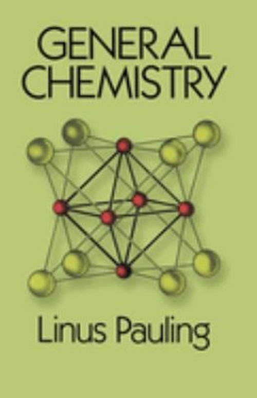 General Chemistry Paperback Linus Pauling