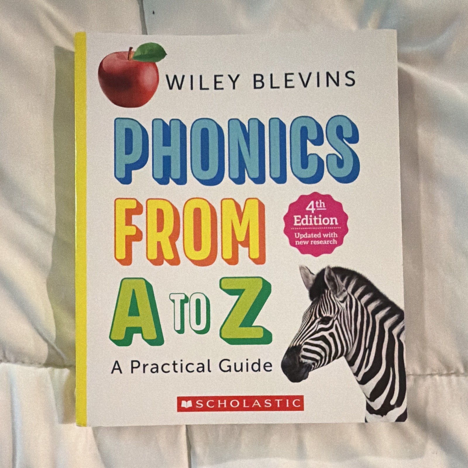 Wiley Blevins Phonics from A to Z Practical Guide 4th Ed PB Scholastic 2024