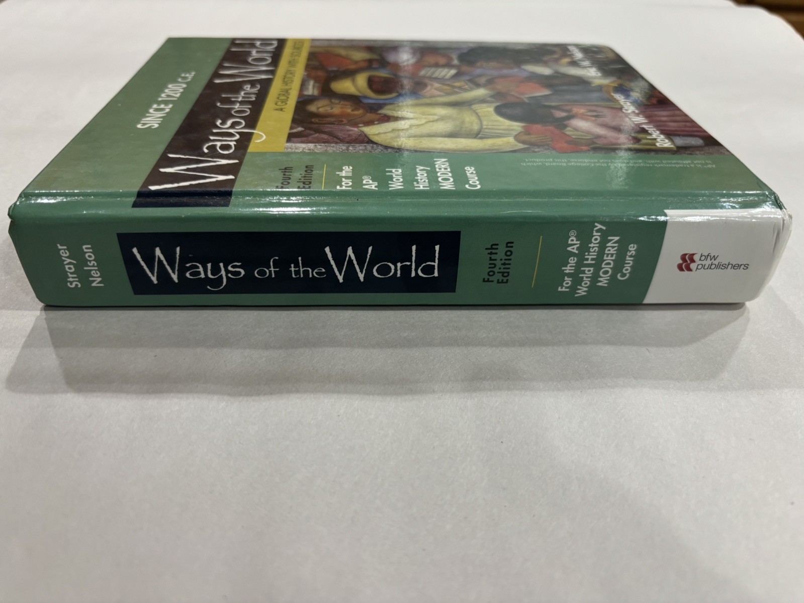 Ways of the World A Global History With Sources 4th Edition HC VGC