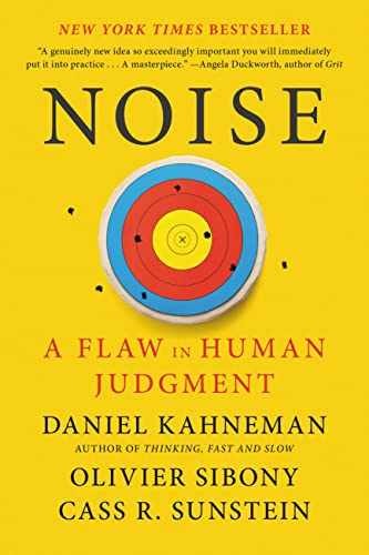 Noise: A Flaw in Human – Paperback, by Kahneman Daniel; Sibony – Very Good j