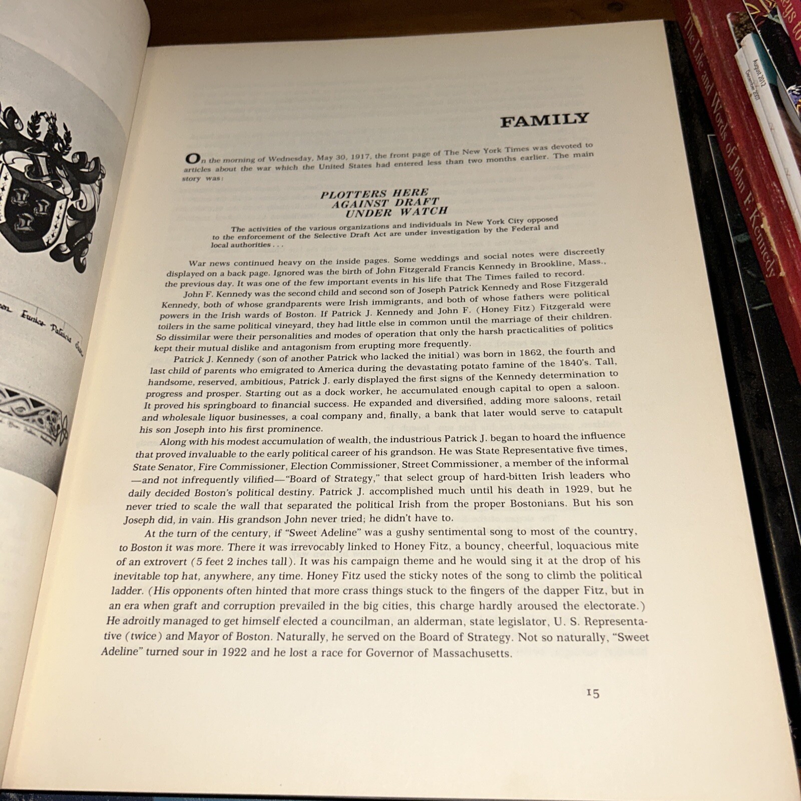 The Kennedy Years; Viking Press &New York Times Staff; 1964, BCE; HC Good F15