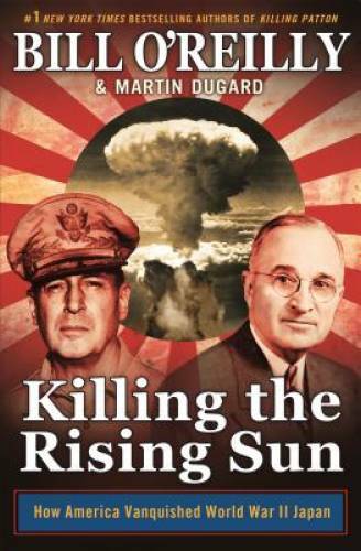Killing the Rising Sun: How America Vanquished World War II Japan – GOOD