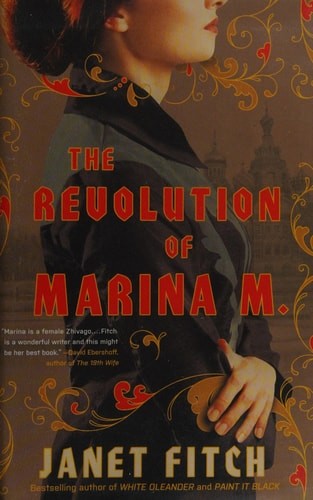 The Revolution of Marina M.: A Novel by Fitch, Janet, Acceptable Book