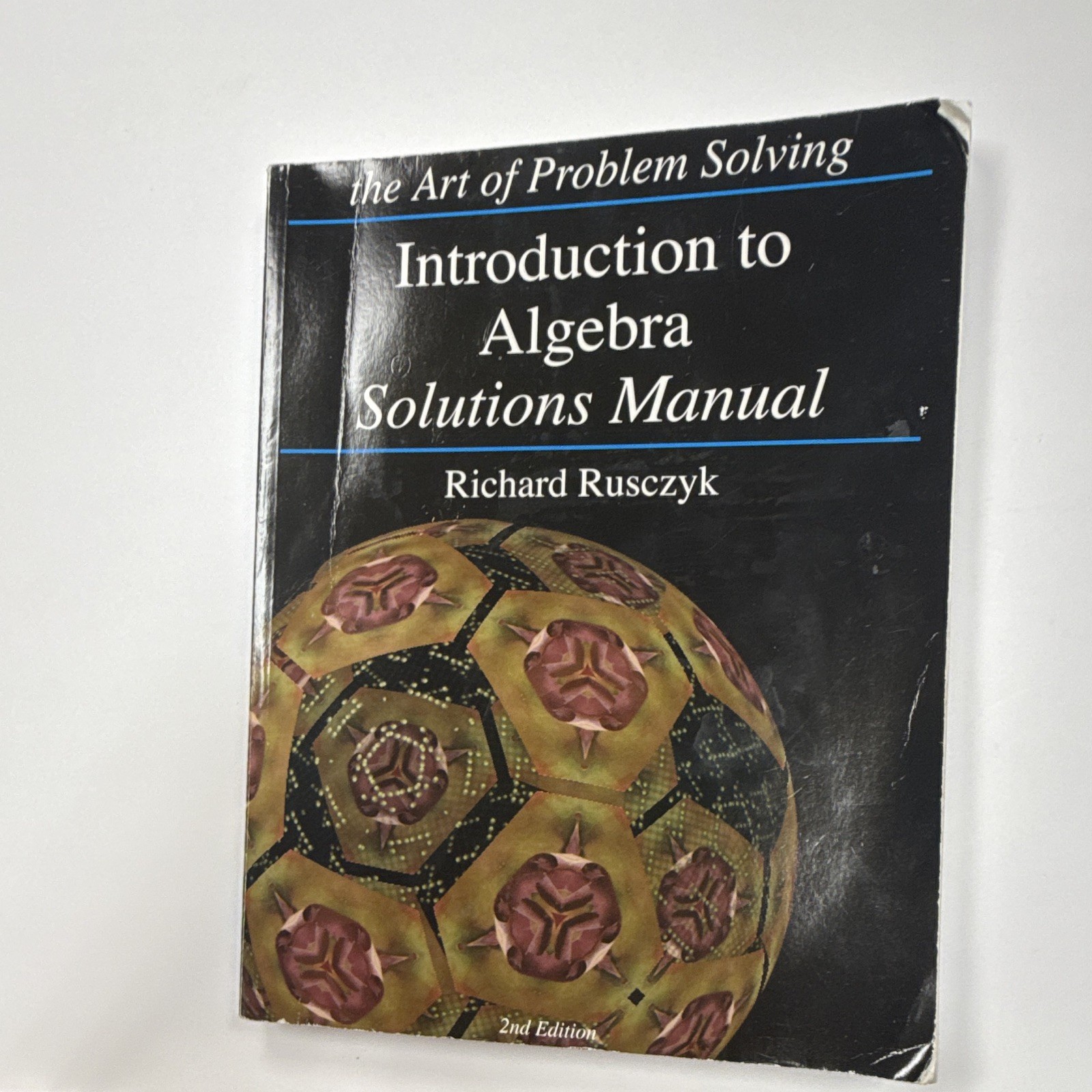 Art of Problem Solving Intro to Algebra Solutions Manual 2nd Ed Rusczyk PB 2013