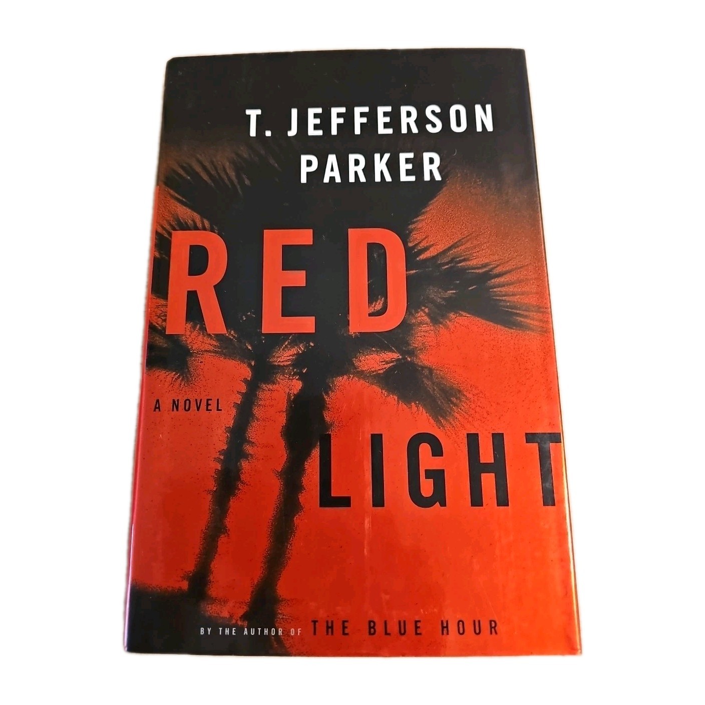 Red Light by T. Jefferson Parker (2000, Hardcover) Inscribed By Author