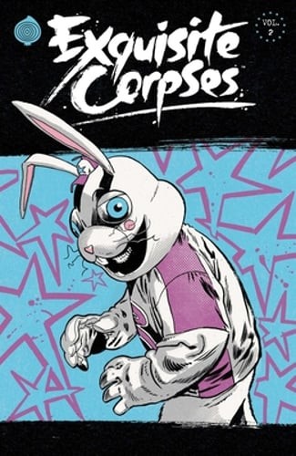 Exquisite Corpses Volume 2 by James Tynion IV: New