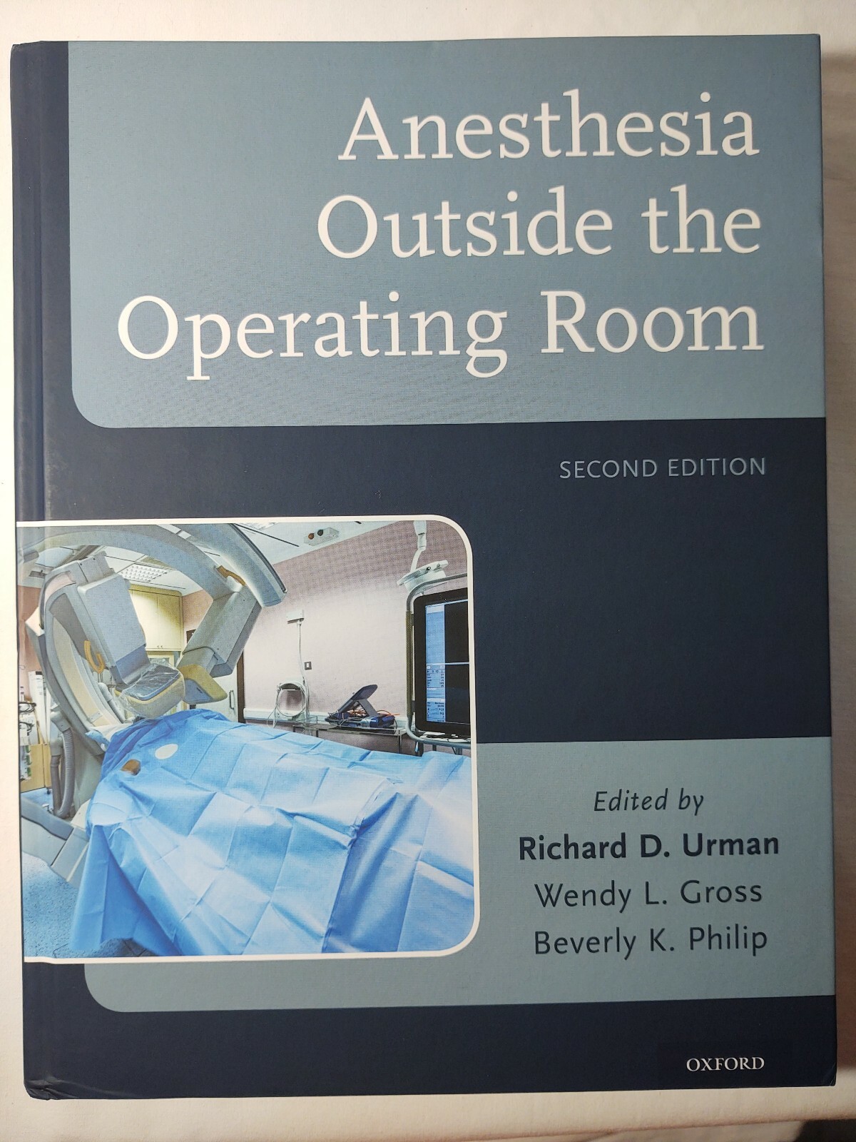 Anesthesia Outside the Operating Room by Richard D. Urman: New