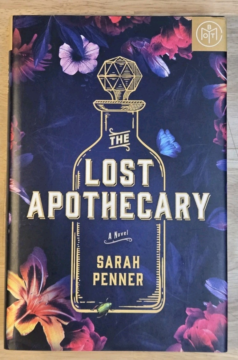 Sarah Penner The Lost Apothecary Hardcover Novel Book of the Month Ed