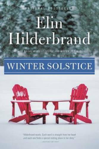 Winter Solstice (Winter Street) – Paperback By Hilderbrand, Elin – GOOD
