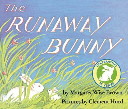 The Runaway Bunny – Board book By Brown, Margaret Wise – VERY GOOD