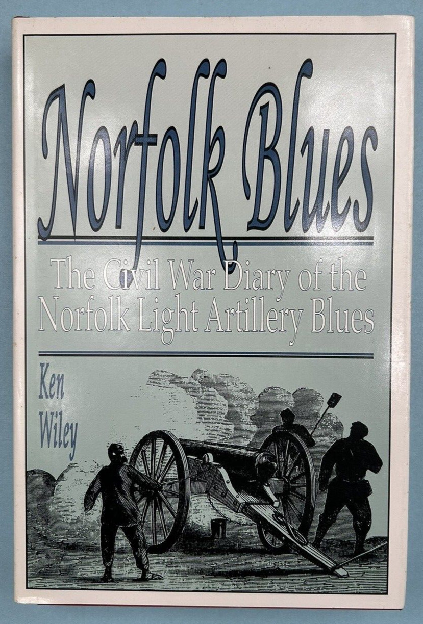 Civil War Diary Of Norfolk Light Artillery Blues Hardcover DJ Illust. 326p