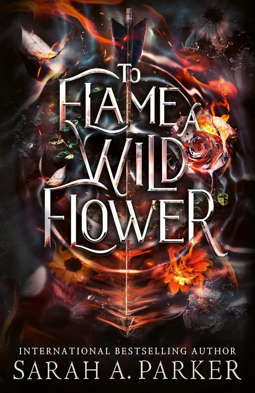 To Flame A Wild Flower (Paperback) by Sarah A. Parker