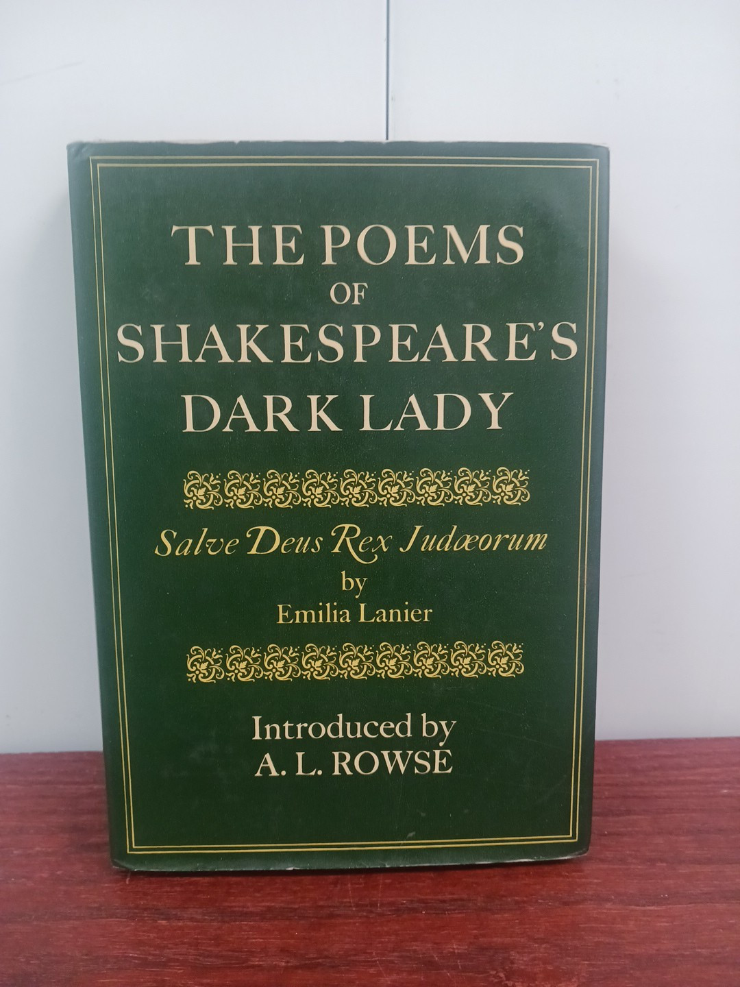 The Poems of Shakespeare’s Dark Lady Salve Deus Rex Judaeorum Emilia Lanier 1979