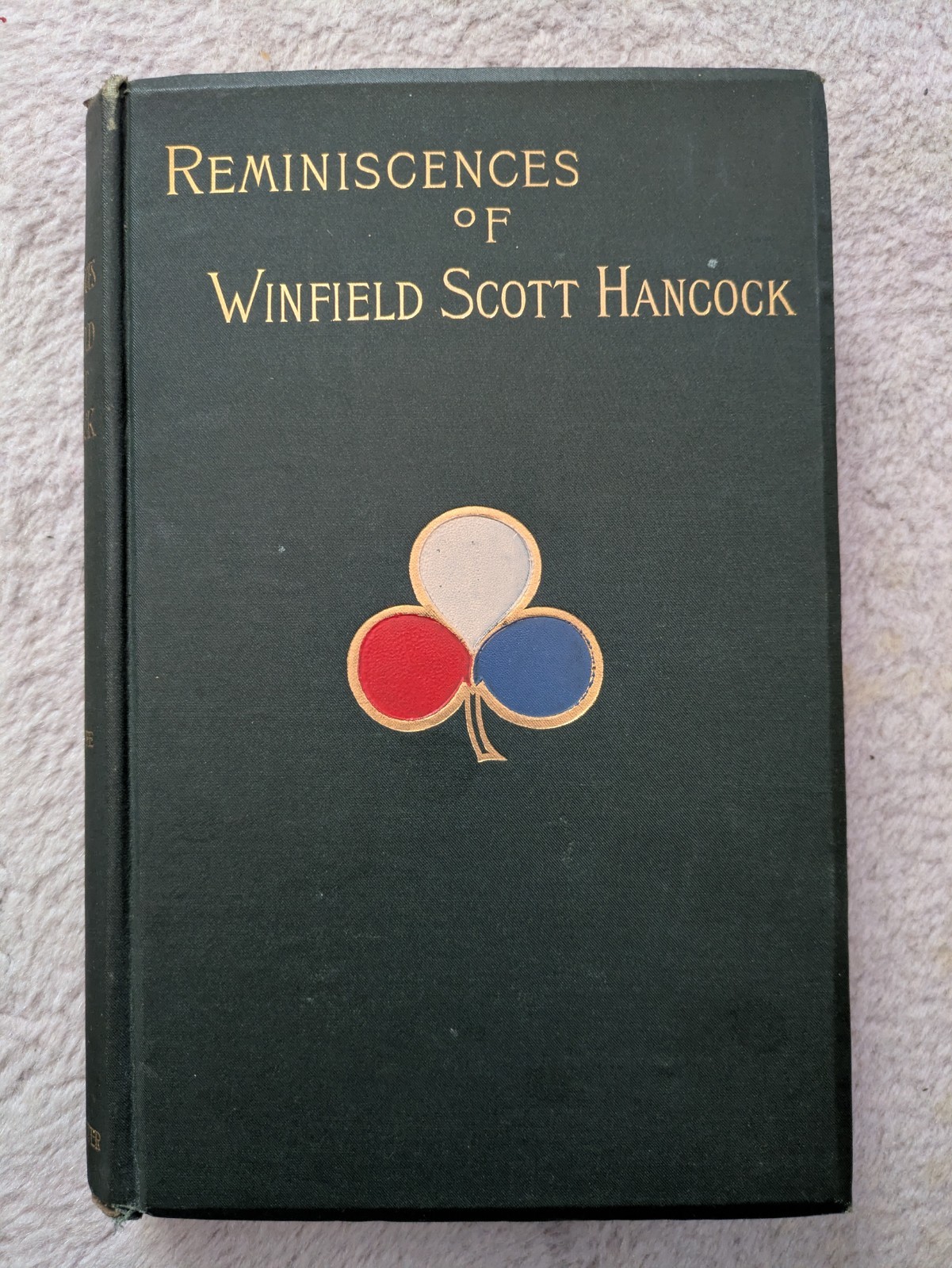 Reminiscences of Winfield Scott Hancock, Antique Civil War Book, 1887
