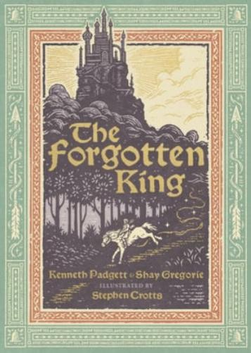 Kenneth Padgett The Forgotten King (Hardback)