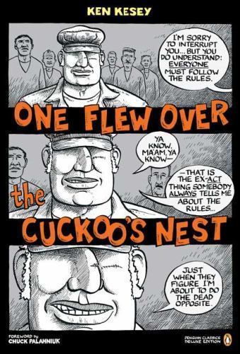 One Flew Over the Cuckoo’s Nest: (Penguin Classics Deluxe Edition) by Kesey, Ken