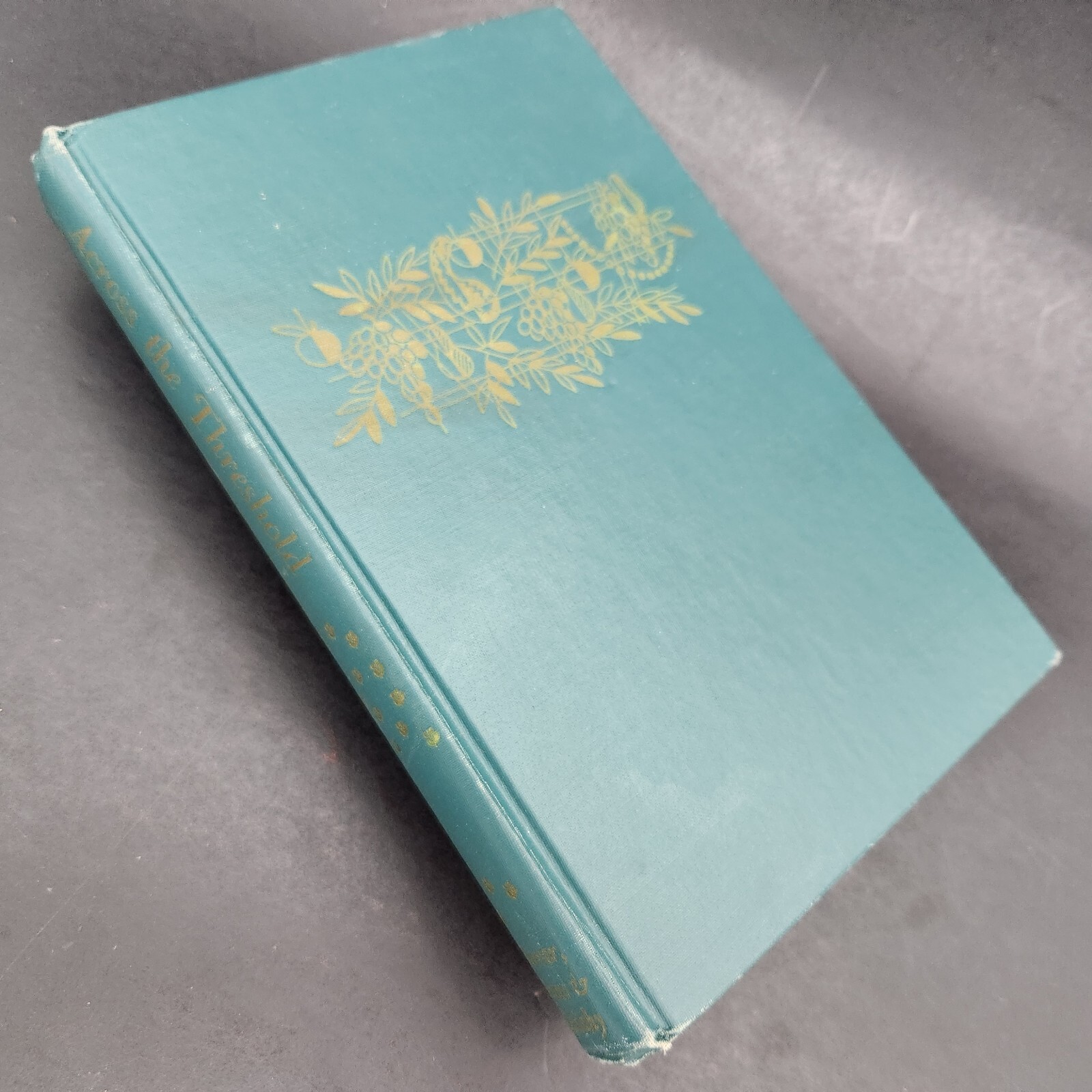 ACROSS THE THRESHOLD: A Guide for the Jewish Homemaker 1st Edition 1959 HC