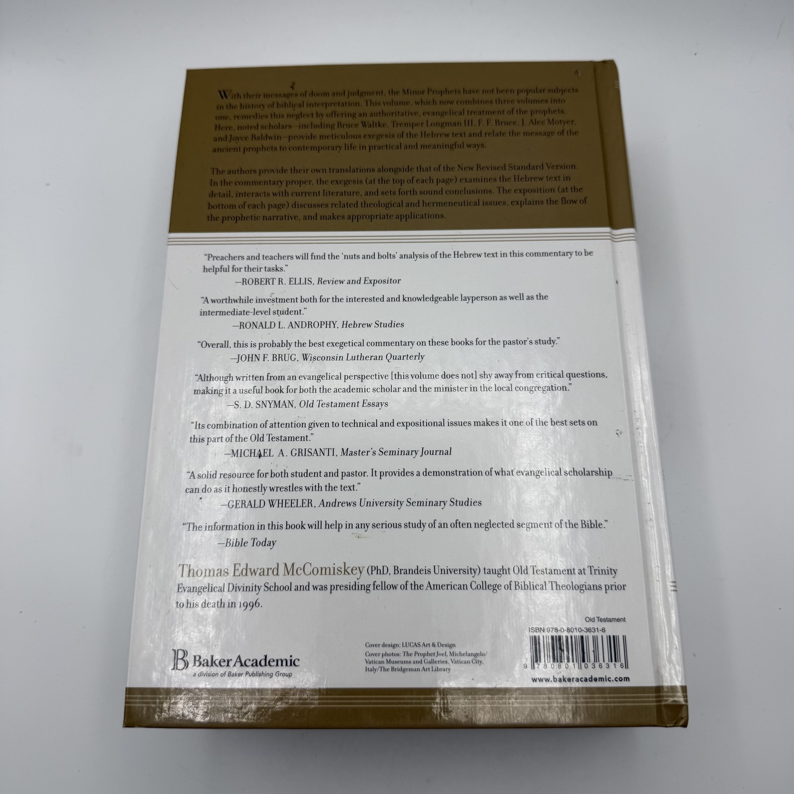 The Minor Prophets Exegetical & Expository Commentary Thomas Edward McComiskey