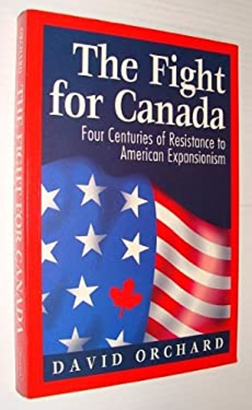 Fight for Canada David Orchard