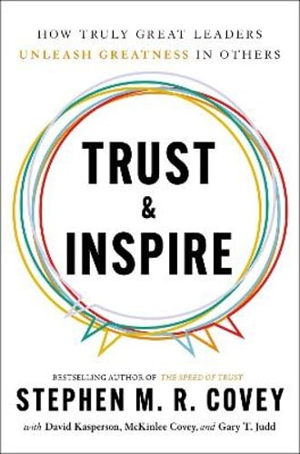 Trust & Inspire by Stephen M. R. Covey: New