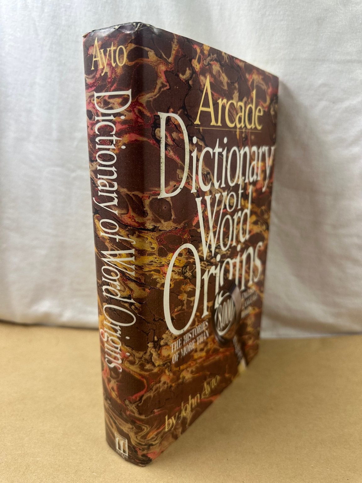 Arcade Dictionary of Word Origins John Ayto 1991 First US Ed Etymology