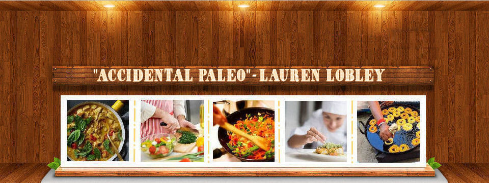 “Accidental Paleo” Vegan Cookbook by Lauren Lobley HC Illustrated – 214 pages