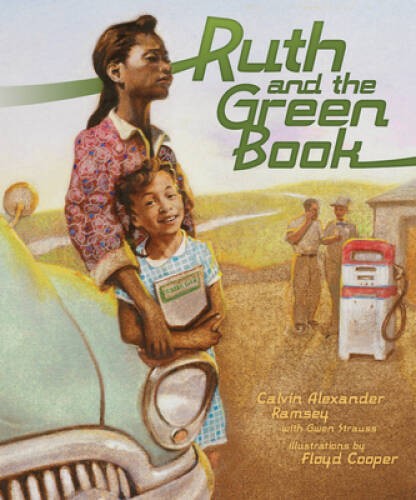 Ruth and the Green Book – Library Binding – ACCEPTABLE