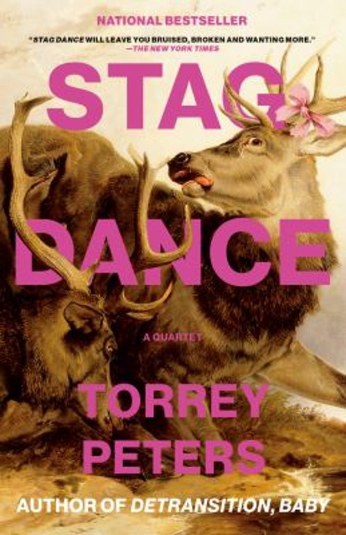 Stag Dance : A Quartet Paperback Torrey Peters