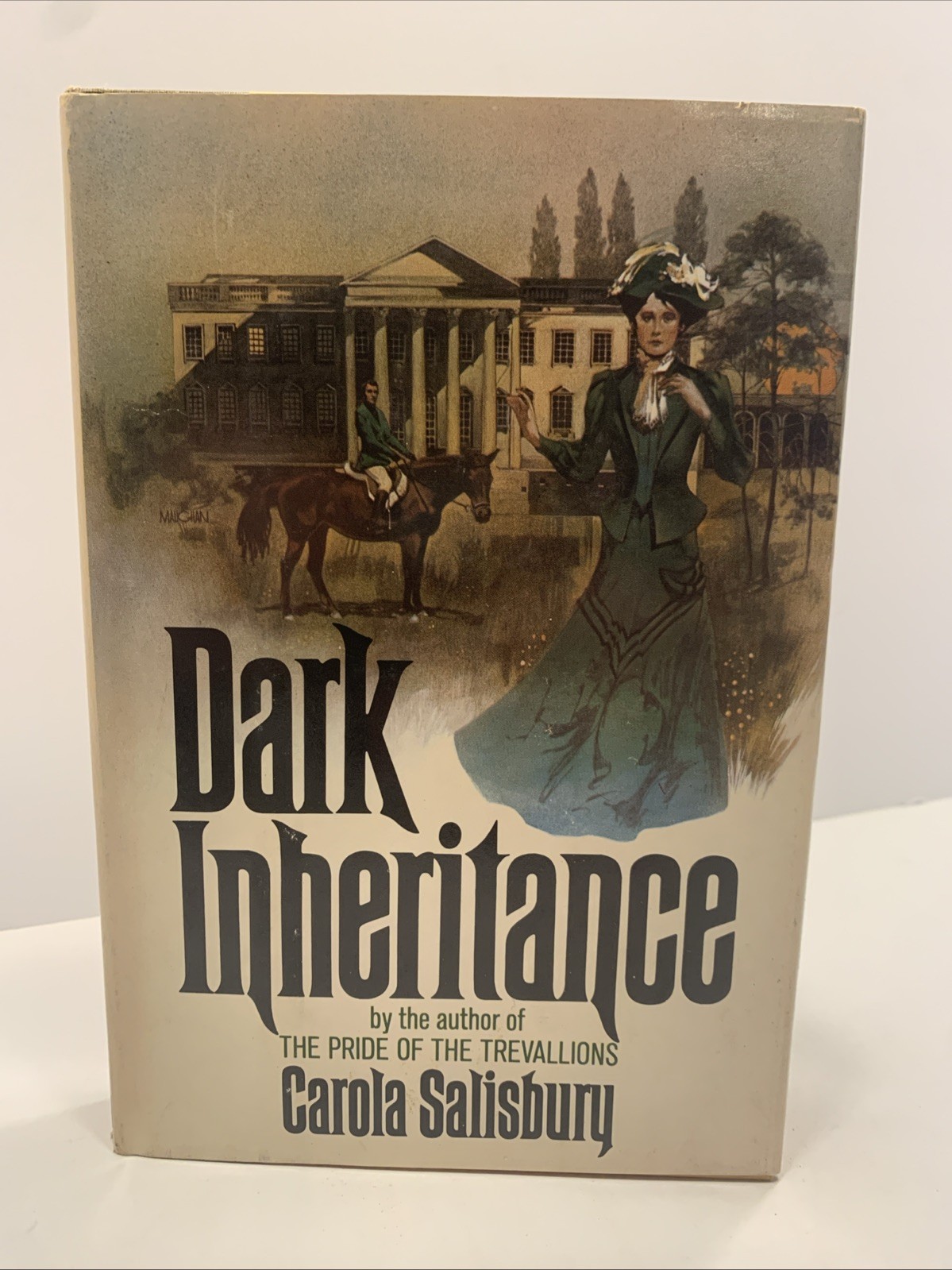 “Dark Inheritance” By Carola Salisbury, 1975 First Edition, HC-DJ, 258 pages.