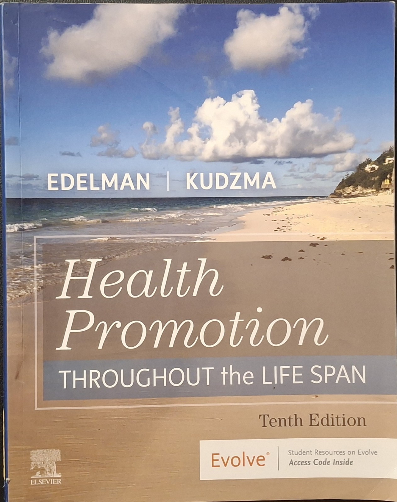 Health Promotion Throughout the Life Span by Carole Lium Edelman and…