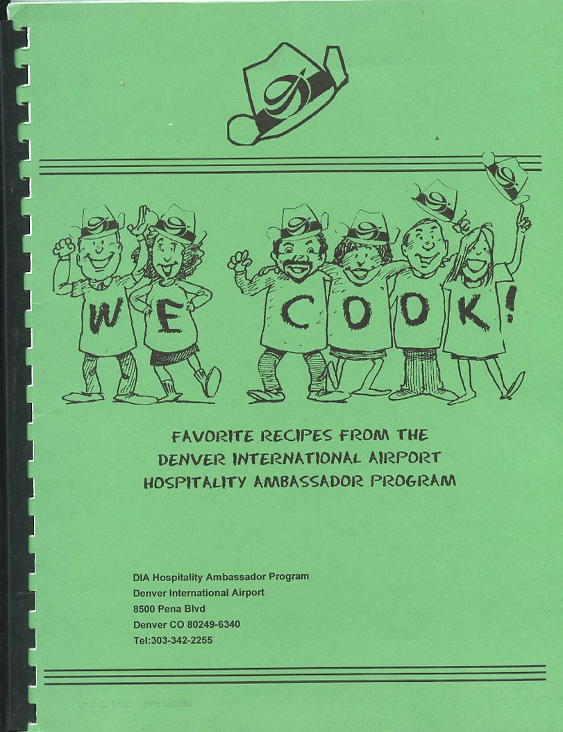 2003 Denver International Airport Hospitality Program Cookbook-Colorado-Recipies