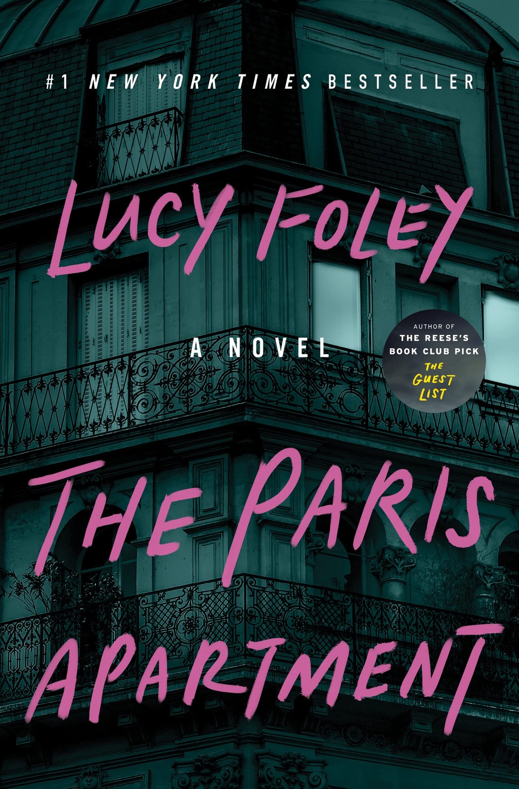 The Paris Apartment: A Novel – Foley, Lucy – Good – See condition notes