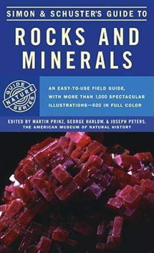 Simon & Schuster’s Guide to Rocks & Minerals – Paperback By Prinz, Martin – GOOD