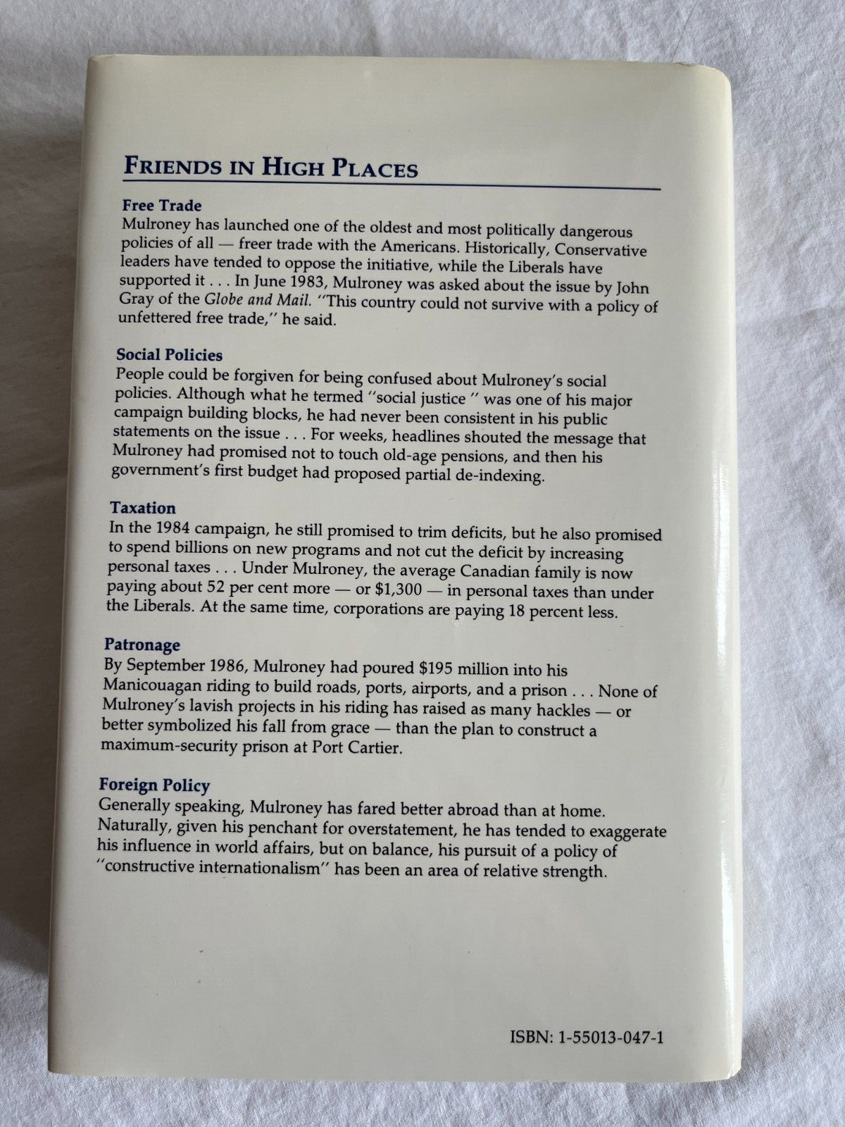 FRIENDS IN HIGH PLACES: POLITICS AND PATRONAGE IN THE Mulroney Government