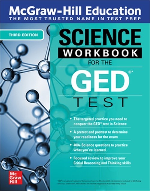 McGraw-Hill Education Science Workbook for the GED Test, Third Edition (Paperbac