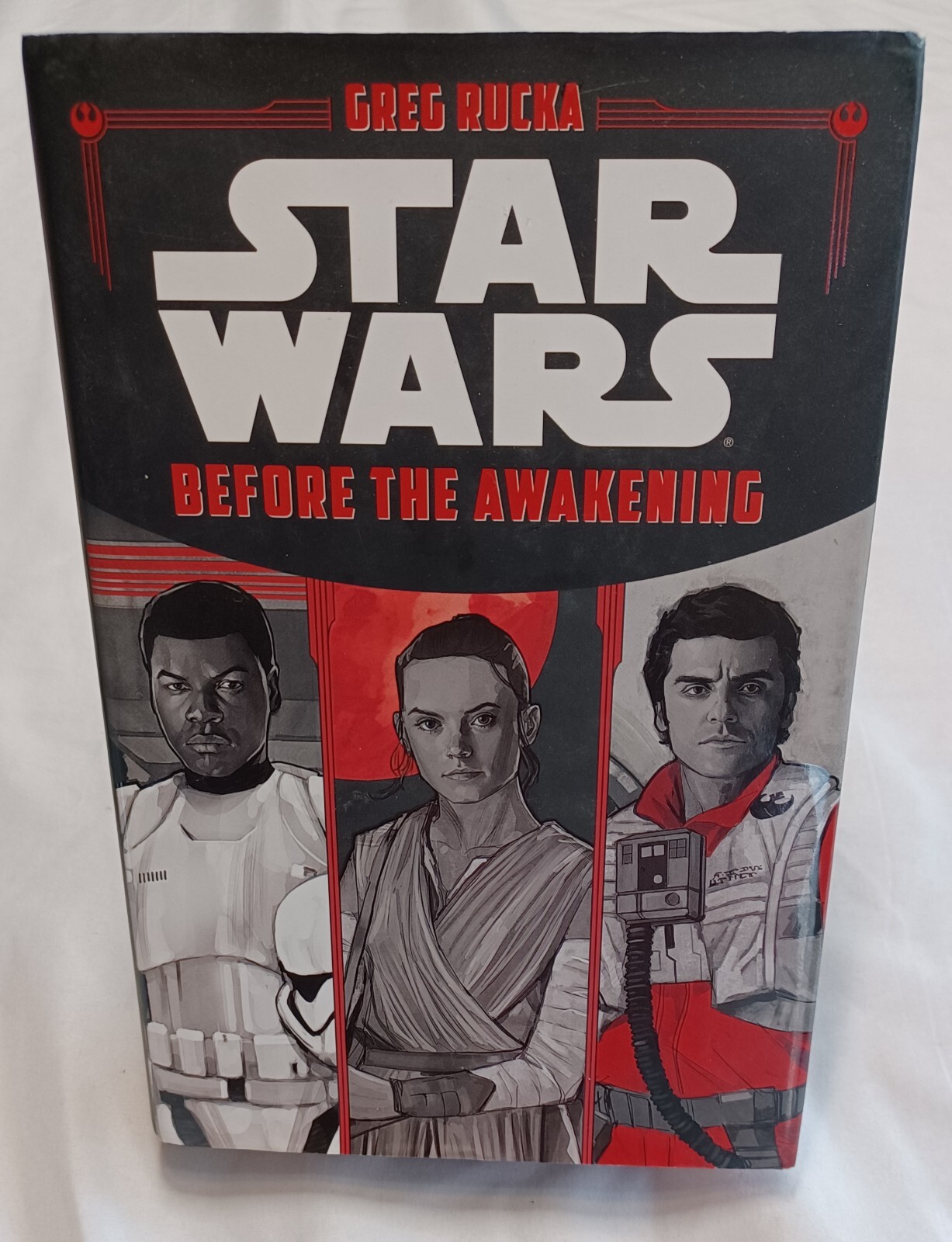 Star Wars: Before the Awakening By Greg Rucka. 216 Pages. Very Good Condition.