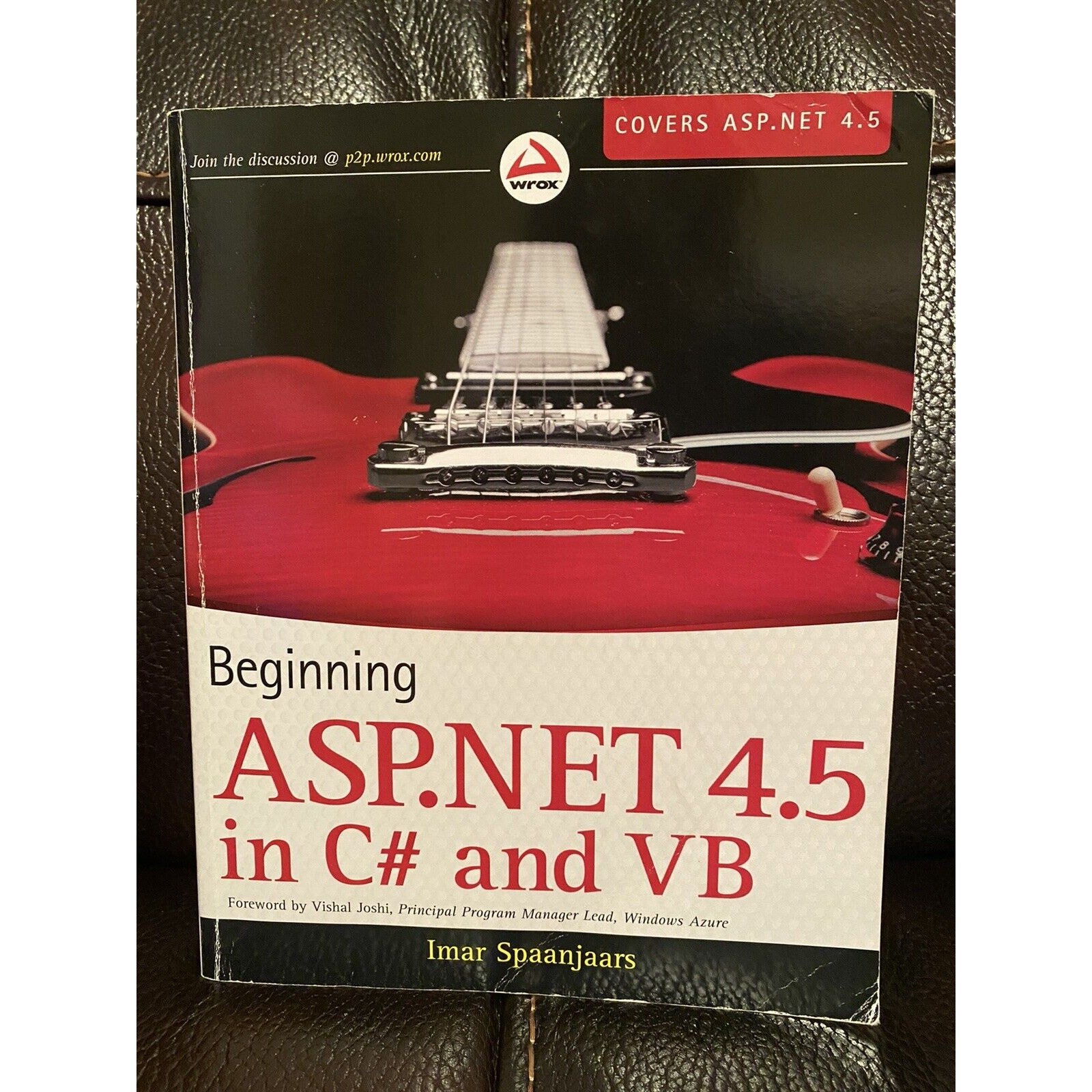 Beginning ASP.NET 4.5 : In C# and VB, Paperback by Spaanjaars, Imar; Joshi, V…