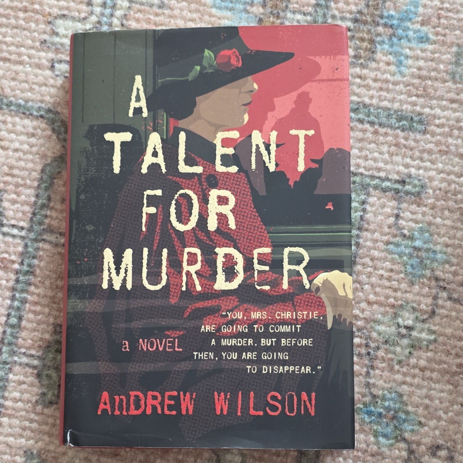 Andrew Wilson A Talent for Murder Mystery Fiction Hardcover Atria Books Crime