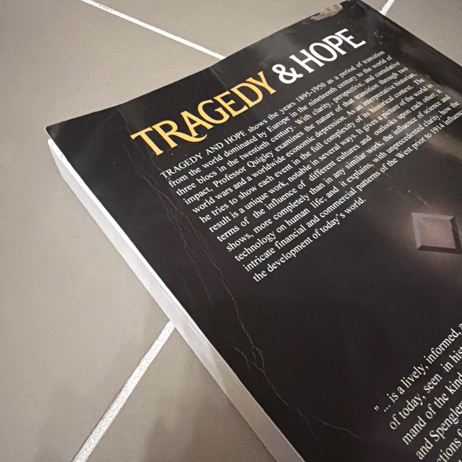 Tragedy and Hope : A History of the World in Our Time, Paperback by Quigley, …
