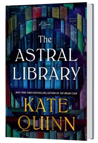 The Astral Library (Standard Edition) by Kate Quinn: New